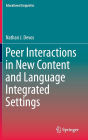 Peer Interactions in New Content and Language Integrated Settings
