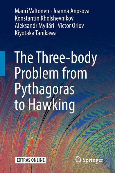 The Three-body Problem from Pythagoras to Hawking