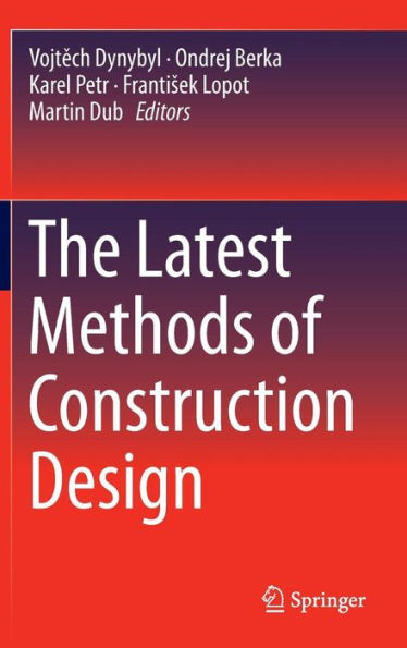 The Latest Methods of Construction Design