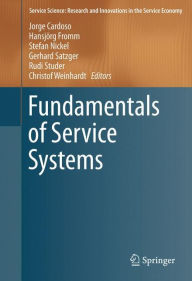 Title: Fundamentals of Service Systems, Author: Jorge Cardoso