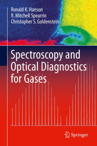 Title: Spectroscopy and Optical Diagnostics for Gases, Author: Ronald K. Hanson