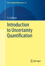 Title: Introduction to Uncertainty Quantification, Author: T.J. Sullivan