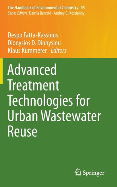 Advanced Treatment Technologies for Urban Wastewater Reuse