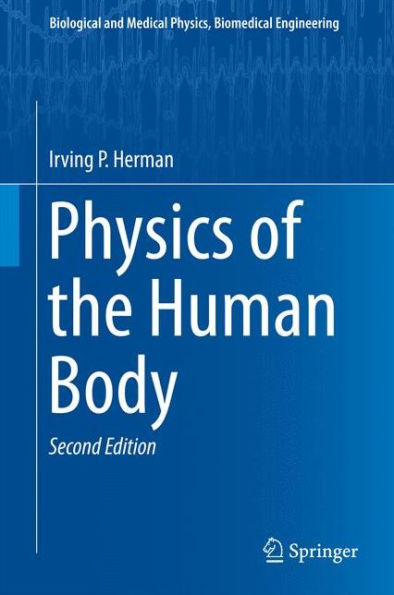 Physics of the Human Body / Edition 2