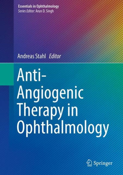 Anti-Angiogenic Therapy in Ophthalmology