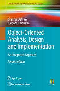 Title: Object-Oriented Analysis, Design and Implementation: An Integrated Approach, Author: Brahma Dathan