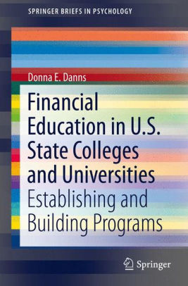 Financial Education In U S State Colleges And Universities