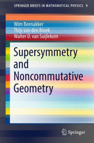 Title: Supersymmetry and Noncommutative Geometry, Author: Wim Beenakker