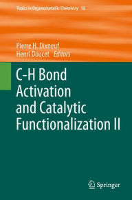 C-H bond activation and catalytic functionalization II