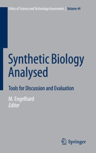 Synthetic Biology Analysed: Tools for Discussion and Evaluation