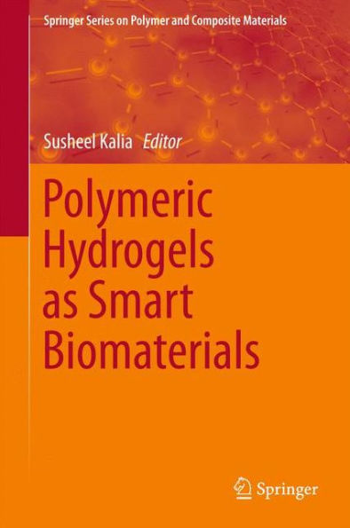 Polymeric Hydrogels as Smart Biomaterials