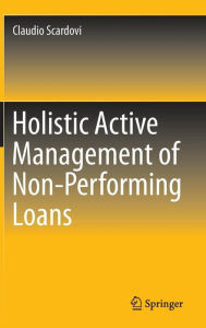 Free ebook downloads for ipad 4 Holistic Active Management of Non-Performing Loans