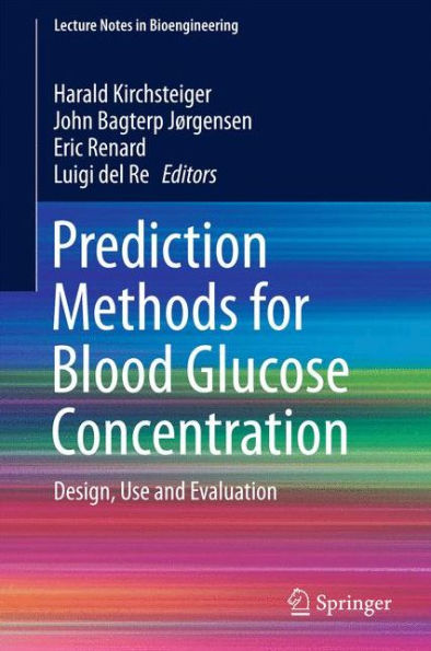 Prediction Methods for Blood Glucose Concentration: Design, Use and Evaluation