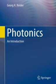 Title: Photonics: An Introduction, Author: Georg A. Reider