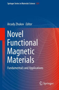 Download free ebooks for ipod Novel Functional Magnetic Materials: Fundamentals and Applications PDF