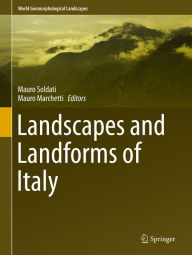 Title: Landscapes and Landforms of Italy, Author: Mauro Soldati