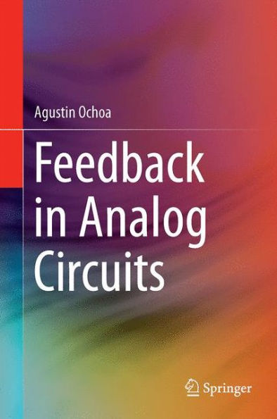 Feedback in Analog Circuits