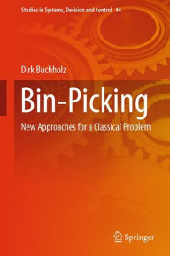 Title: Bin-Picking: New Approaches for a Classical Problem, Author: Dirk Buchholz