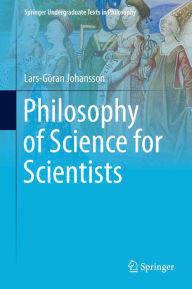 Title: Philosophy of Science for Scientists, Author: Lars-Göran Johansson