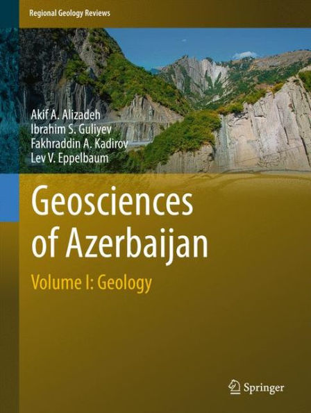 Geosciences of Azerbaijan: Volume I: Geology