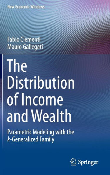 The Distribution of Income and Wealth: Parametric Modeling with the ?-Generalized Family