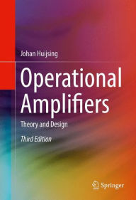 Title: Operational Amplifiers: Theory and Design, Author: Johan Huijsing