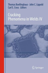 Amazon kindle e-BookStore Cracking Phenomena in Welds IV by Thomas Boellinghaus 9783319284323 DJVU PDF iBook in English