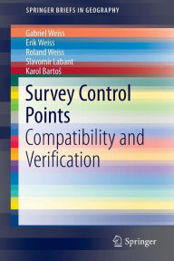 Title: Survey Control Points: Compatibility and Verification, Author: Gabriel Weiss