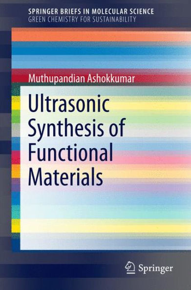 Ultrasonic Synthesis of Functional Materials