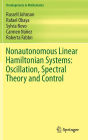 Nonautonomous Linear Hamiltonian Systems: Oscillation, Spectral Theory and Control