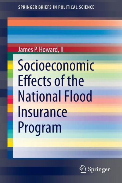 Socioeconomic Effects of the National Flood Insurance Program