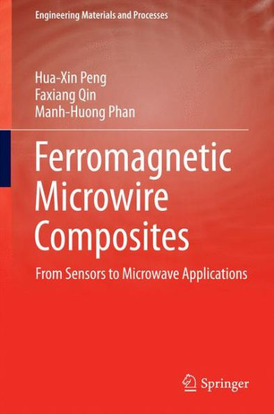 Ferromagnetic Microwire Composites: From Sensors to Microwave Applications