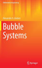 Bubble Systems
