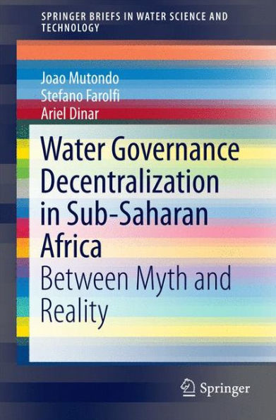 Water Governance Decentralization in Sub-Saharan Africa: Between Myth and Reality