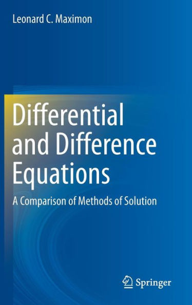 Differential and Difference Equations: A Comparison of Methods of Solution