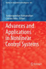 Advances and Applications in Nonlinear Control Systems