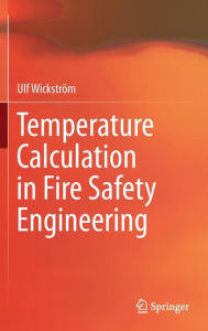 Ebook for tally 9 free download Temperature Calculation in Fire Safety Engineering 9783319301709 by Ulf Wickstrom