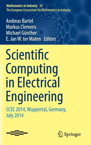 Scientific Computing in Electrical Engineering: SCEE 2014, Wuppertal, Germany, July 2014