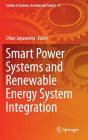 Smart Power Systems and Renewable Energy System Integration