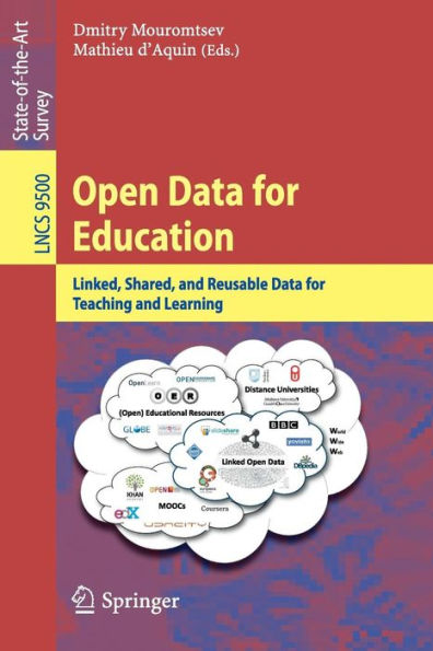 Open Data for Education: Linked, Shared, and Reusable Data for Teaching and Learning