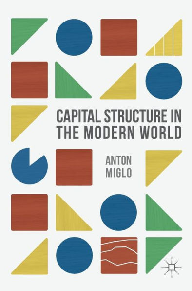 Capital Structure the Modern World