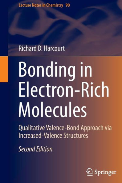 Bonding Electron-Rich Molecules: Qualitative Valence-Bond Approach via Increased-Valence Structures