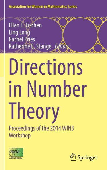 Directions in Number Theory: Proceedings of the 2014 WIN3 Workshop