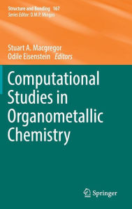 Title: Computational Studies in Organometallic Chemistry, Author: Stuart A. Macgregor