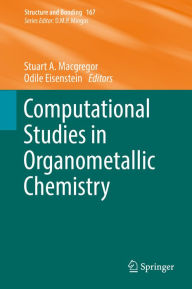 Title: Computational Studies in Organometallic Chemistry, Author: Stuart A. Macgregor