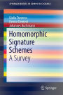 Homomorphic Signature Schemes: A Survey