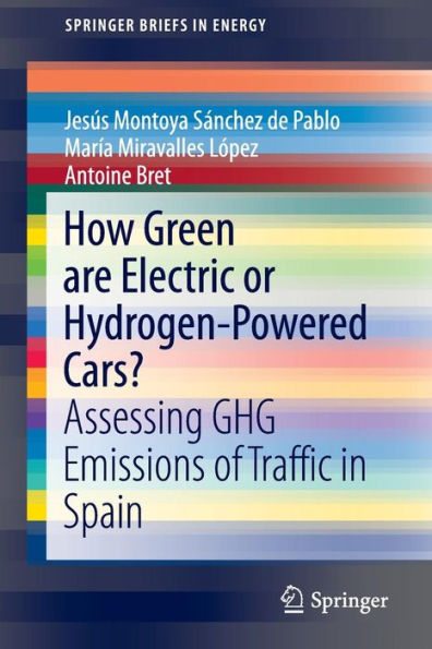 How Green are Electric or Hydrogen-Powered Cars?: Assessing GHG Emissions of Traffic in Spain