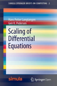 Title: Scaling of Differential Equations, Author: Hans Petter Langtangen