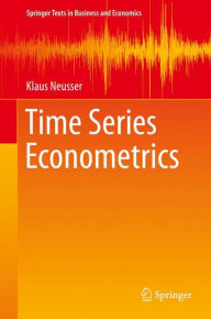 Title: Time Series Econometrics, Author: Klaus Neusser