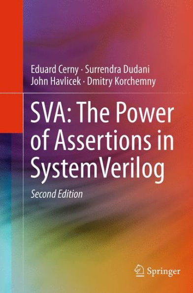 SVA: The Power of Assertions SystemVerilog